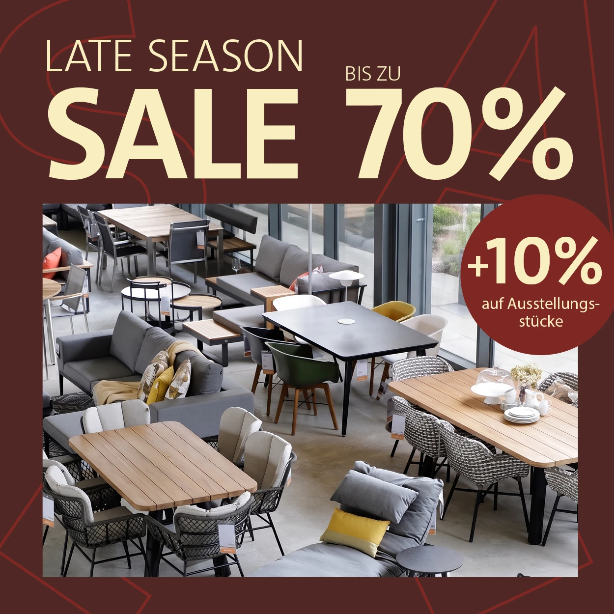 Letzte Chance – Bis zu 70 % auf Gartenmöbel + 10 % auf Ausstellungsstücke!