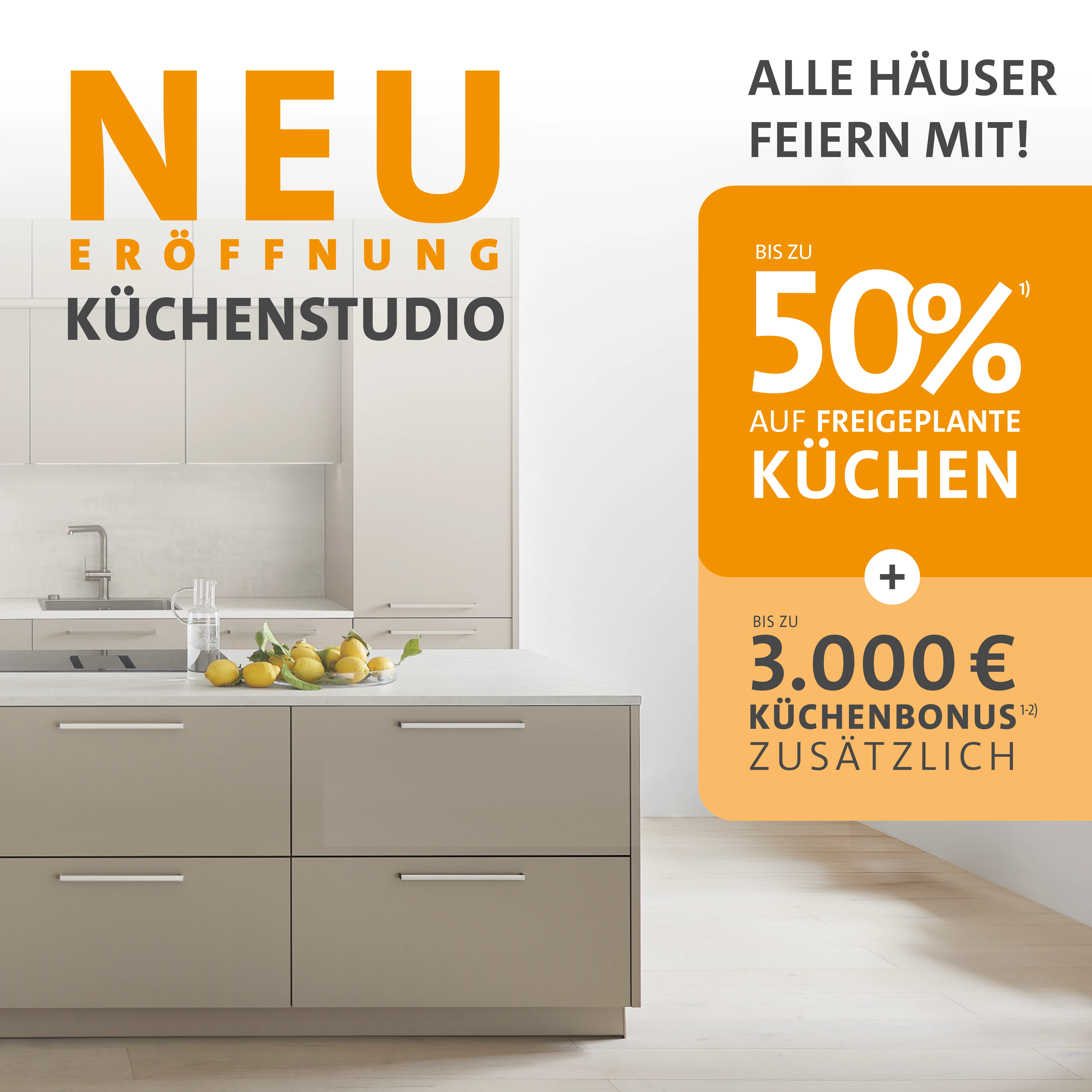 Neueröffnung Küchenstudio – Alle Häuser feiern mit!