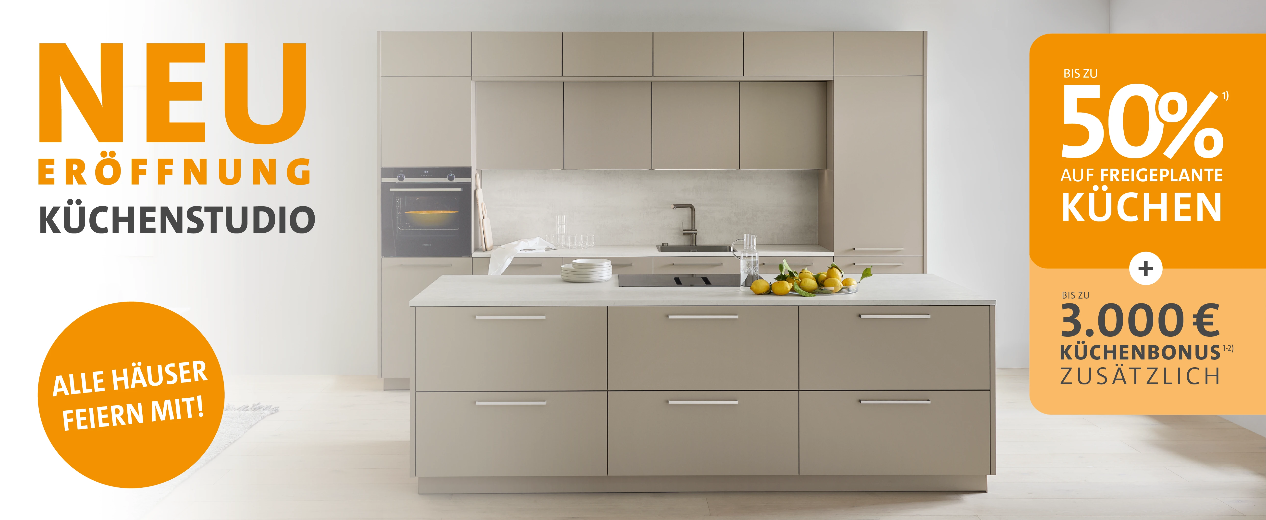 Neueröffnung Küchenstudio – Alle Häuser feiern mit!