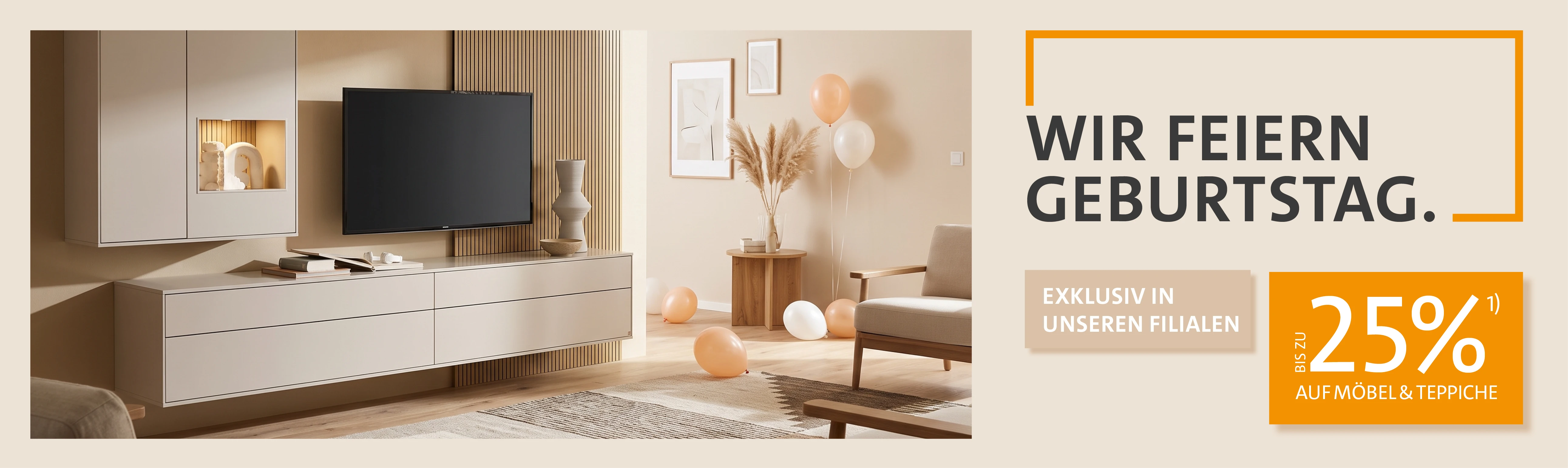 Wir feiern Geburtstag! – Bis zu 25 % auf Möbel und Teppiche