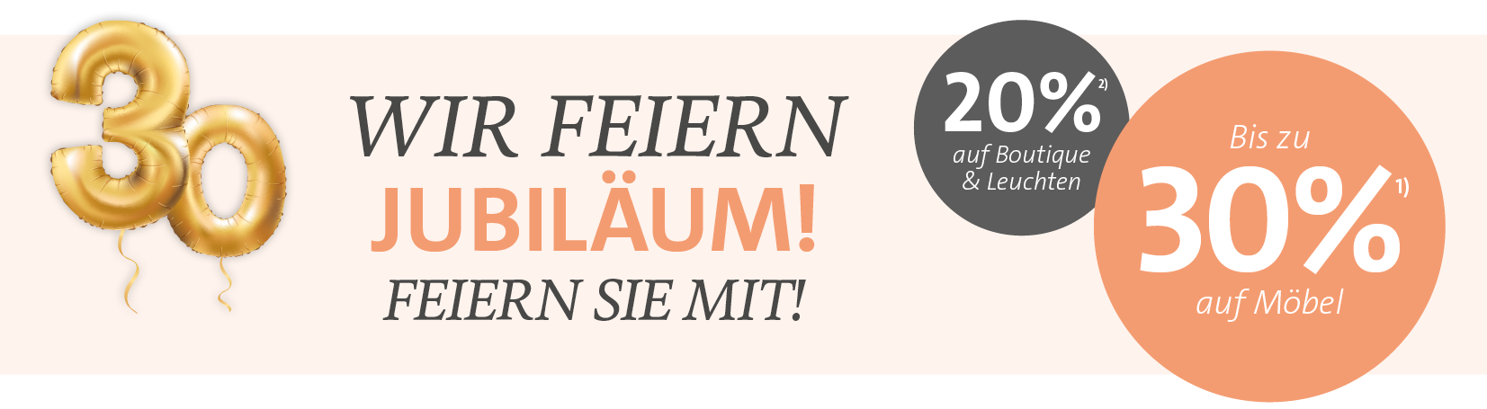Möbel Ehrmann Geburtstagswochen – Feiern Sie mit uns!