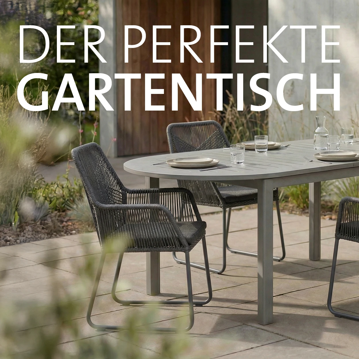 Der perfekte Gartentisch