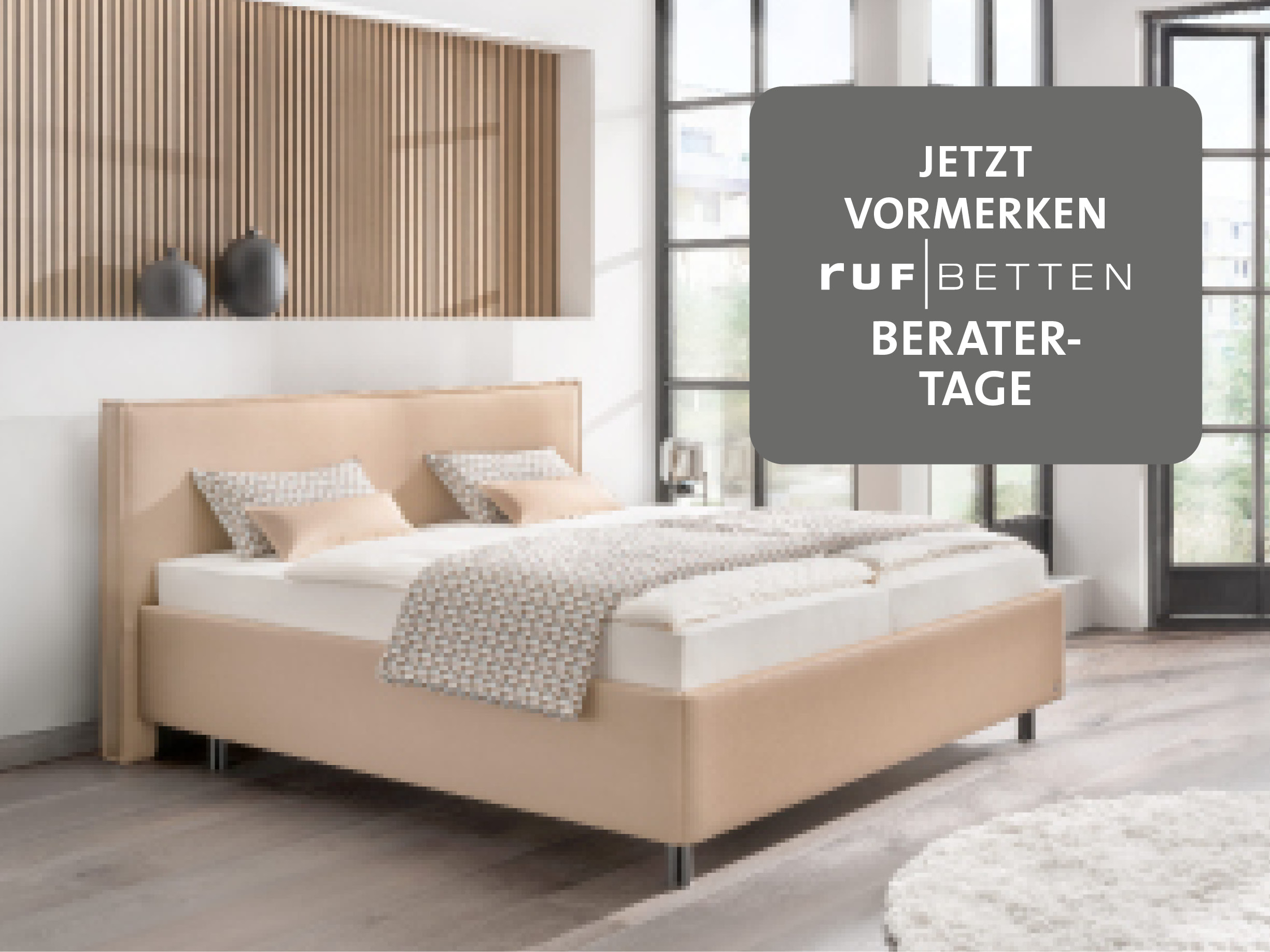 Jetzt vormerken: Unsere RUF | Betten Beratertage